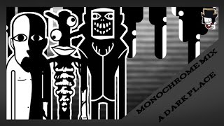 Inc.Ognito: Monochrome Mix: A Dark Place || Incredibox Mix || better than orin ayo ||