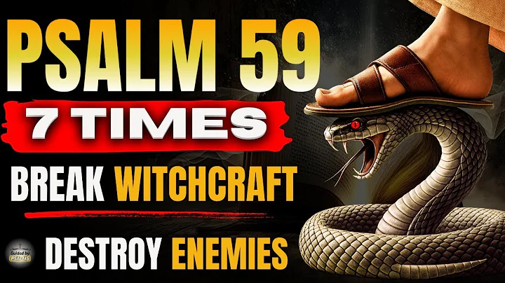 Repeat Psalm 59 Seven Times – Urgent Prayer to Destroy Witchcraft, Envy and Hidden Enemies