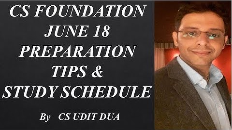 CS foundation June 18 preparation tips & study schedule