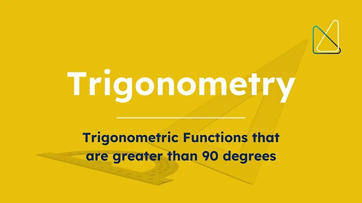 Trigonometry 6 (Trigonometric Functions that are greater than 90 degrees)