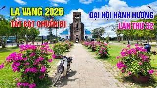 La Vang 2026: Tất bật chuẩn bị cho Đại Hội Hành Hương lần 32 Cực Khủng tại thánh địa Đức Mẹ La Vang