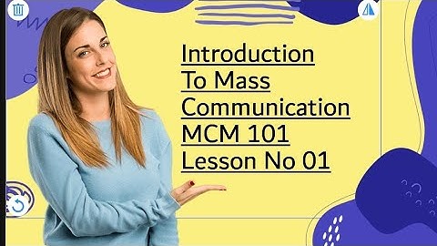 #1 MCM 101 Short Lecture  | Introduction to mass Communication Short lecture 01 | vu short lecture