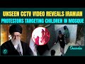 Iran Protest UNSEEN CCTV Video Protesters Target CHILDREN Inside Mosque As Regime Blames Rioters Iran Protest UNSEEN CCTV Video Protesters Target CHILDREN Inside Mosque As Regime Blames Rioters