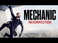 Mechanic Resurrection (2016) Movie | Jason Statham, Jessica Alba, Sam Hazeldine | Review and Facts