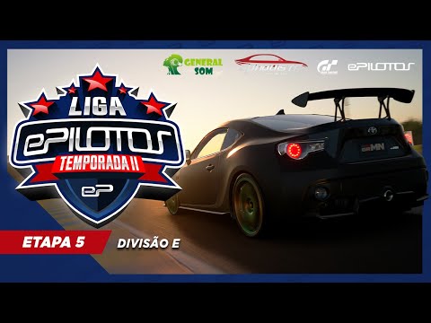 2° Liga ePilotos - Etapa 5 - Div E - FT86 automobilista vr