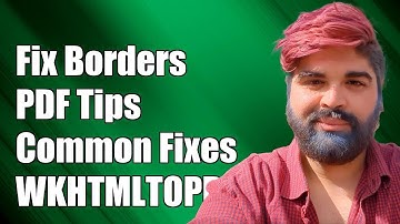 Fix WKHTMLTOPDF Border Issues in PDFs: Common Solutions and Tips