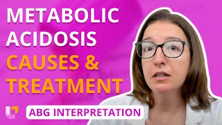 Metabolic Acidosis - ABG Interpretation | @LevelUpRN