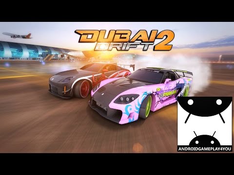 Dubai Drift 2 Android GamePlay Trailer (1080p) [Game For Kids]