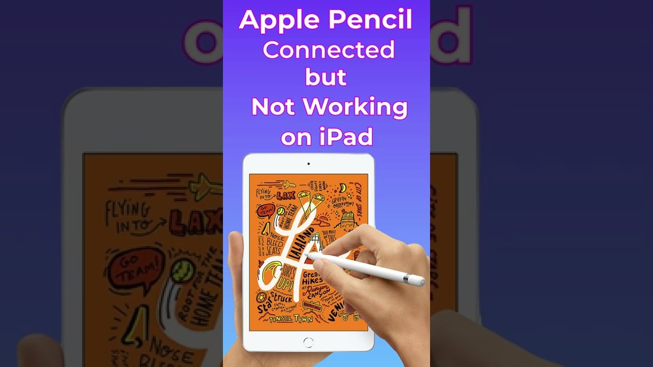 Apple Pencil Connected but Not Working on iPad YouTube