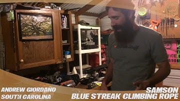 Samson Blue Streak Climbing Rope - TreeStuff.com Customer Andrew Giordano