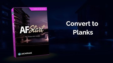 AF Start: 02. Converting Planks