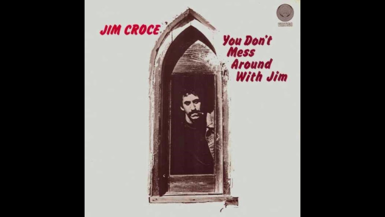 Jim Croce - Hey Tomorrow