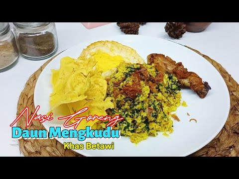 Resep Nasi Goreng Daun Mengkudu Ala Betawi