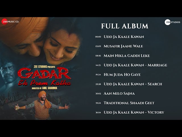 Gadar Ek Prem Katha - Full Album | Sunny Deol & Ameesha Patel | Uttam Singh | Anand Bakshi class=
