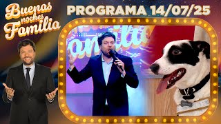 Buenas Noches Familia - Programa 140725 - Primer Programa - Invitado Nico Vázquez