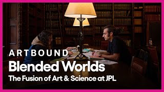 Blended Worlds: The Fusion of Art & Science at JPL | Artbound | Season 15, Episode 2
