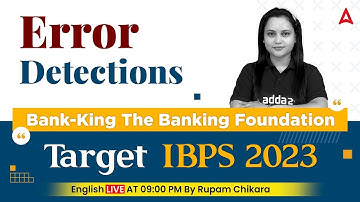 Target IBPS EXAM 2023 | Bank king Foundation Error Detection By Rupam Chikara