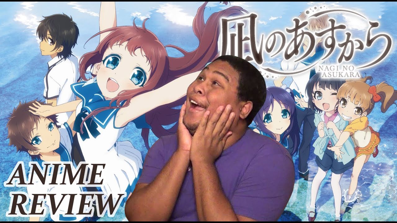 Anime Review Nagi no Asukara