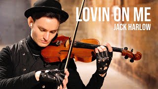 LOVIN ON ME (Violin) - JACK HARLOW - Cover by Caio Ferraz, Instrumental Version