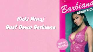 Nicki Minaj - Bust Down Barbiana (Lyrics) Freestyle