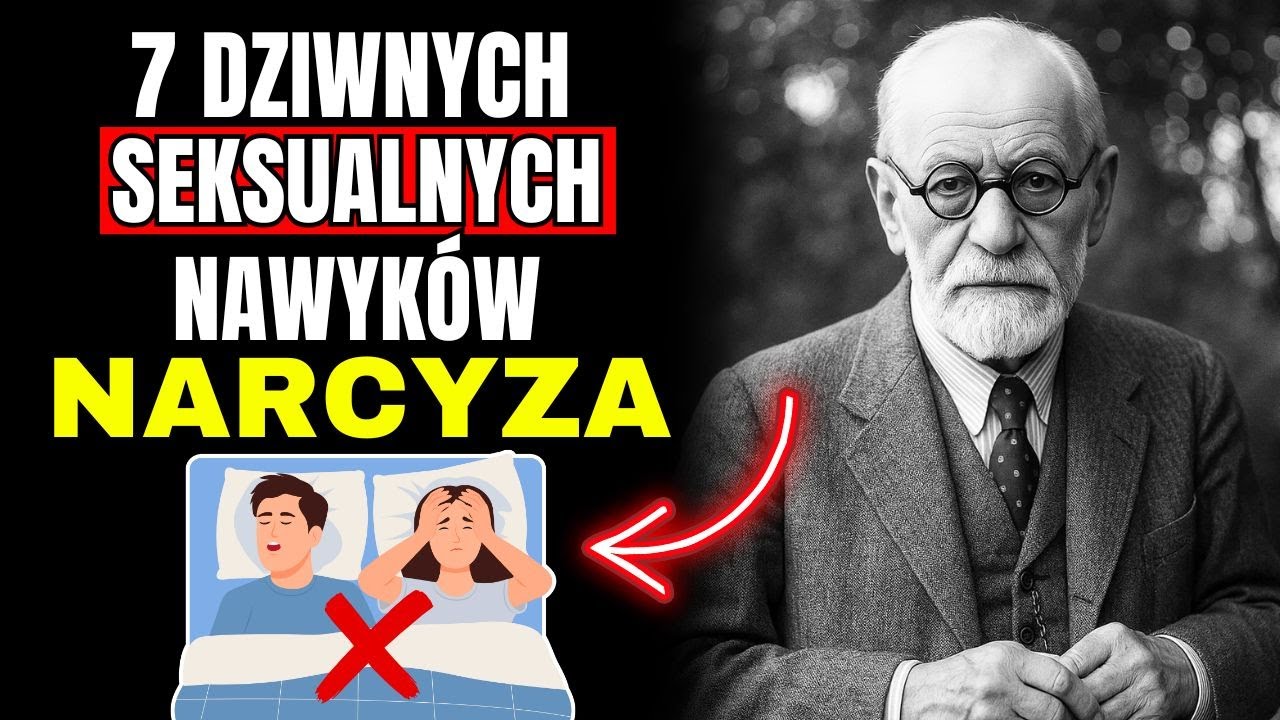 7 Brudnych SEKRETÓW SEKSUALNYCH TOKSYCZNEGO NARCYZA – Sigmund Freud