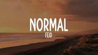 Feid - Normal (Lyrics\/Letra)