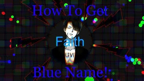 How To Get Blue Name In Agma.io!!! 100% Legit | Tutorial#1
