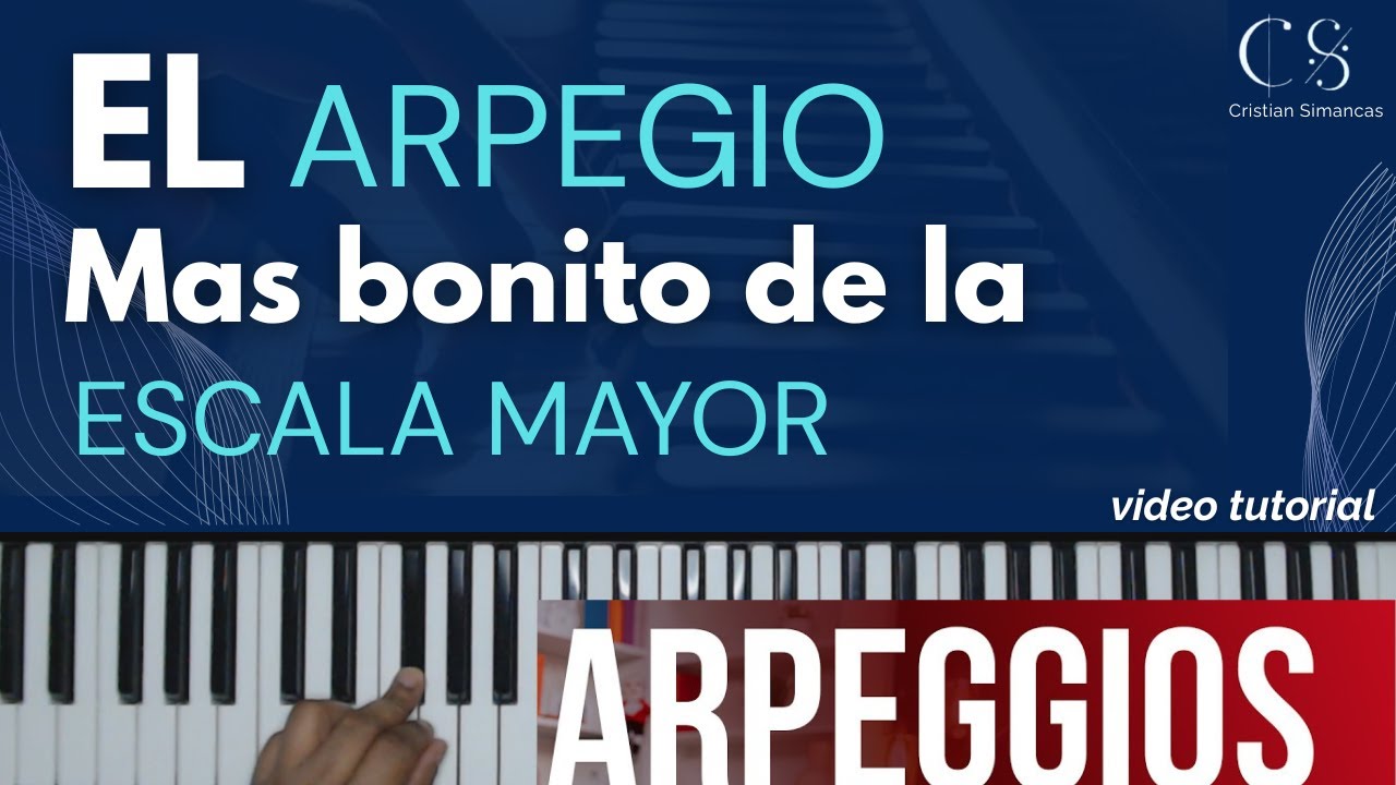 El Arpegio mas Bonito de la Escala Mayor
