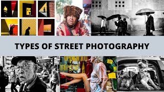 What are all the TYPES of Street Photography you can do?