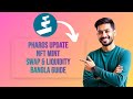PHAROS Swap &amp; Add Liquidity | Pharos NFT MINT | Pharos Update | Pharos Testnet  Bangla #pharos