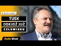 Marek Jakubiak: Donald Tuska won! Odejdź już człowieku. Jego wystąpienie to wrzask niekompetencji