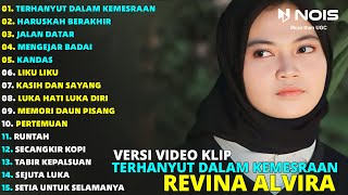 TERHANYUT DALAM KEMESRAAN - HARUSKAH BERAKHIR | REVINA ALVIRA FULL ALBUM DANGDUT COVER - GASENTRA