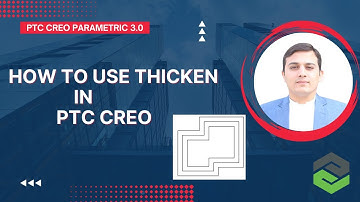 How to use Thicken tool in PTC Creo