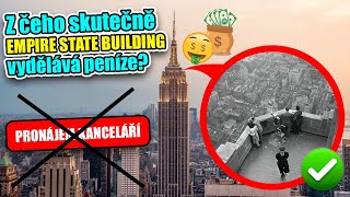 Z čeho skutečně Empire State Building vydělává peníze?