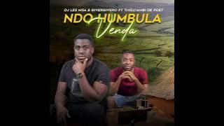 Ndo Humbula Venda (Dj Les Msa & Giver Givero) Ft Thidziambi The Poet / Daniel Thukhutha