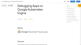 Debugging Apps on Google Kubernetes Engine (GSP736)