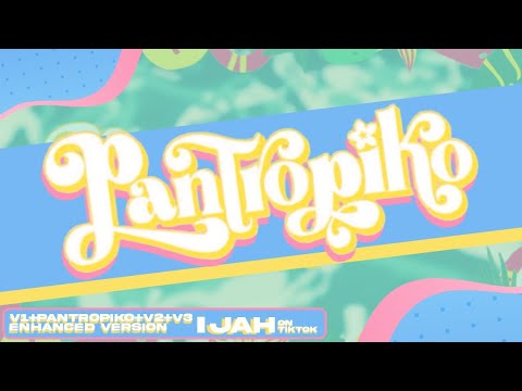 BINI PANTROPIKO With Dance Breaks V1 Pantropiko V2 V3 Enhanced Ver