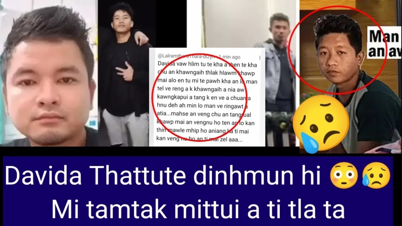 Davida Vawhlum tute dinhmun hian mi tamtak Mittui a ti tla😥A tlai zo tawh si 🥲 🙏