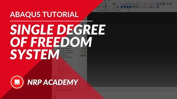 ABAQUS tutorial EP007 | How to make Single Degree Of Freedom system
