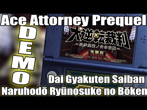 Dai Gyakuten Saiban (Ace Attorney prequel) : Naruhodō Ryūnosuke no Bōken / DEMO