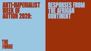 Anti Imperialist Week of Action 2020: Responses from the African Continent