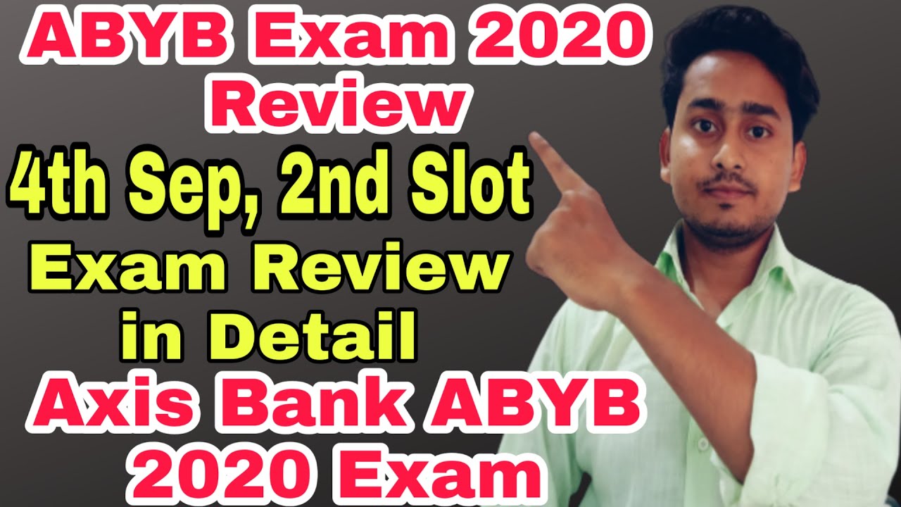 ABYB Exam Review 2020|2nd Slot Review|ABYB Exam Questions|Axis Bank ABYB 2020 Exam|Banking Talk