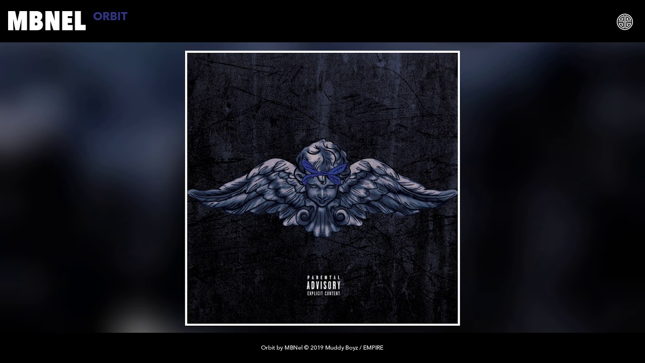 Watch MBNel - Orbit (Prod by YoRitchiehitthatshit) (Audio) on YouTube Watch MBNel - Orbit (Prod by YoRitchiehitthatshit) (Audio) on YouTube
