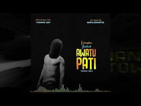 FESTNIGHNE BADOOH SONG AWATU PATI VIDEO