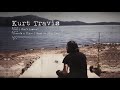 Kurt Travis - Still Won't Listen