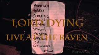 Watch Lord Dying The Clearing At The End Of The Path video