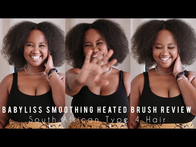 Babyliss Smoothing Heated Brush African 4 - Hair Natural YouTube Type | South Review