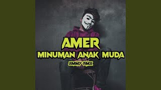 Amer Minuman Anak Muda