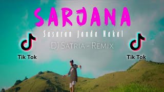 SARJANA - Sasaran Janda Nakal - @DjQhelfin × DJ Satria [Viral Tiktok] 2024