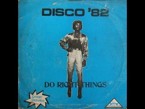 George Nibason Do Right Things George Nibason Do Right Things